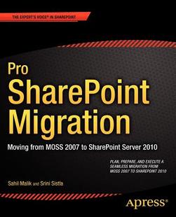 from 预售 Pro Sharepoint Moss Moving Migration 2007