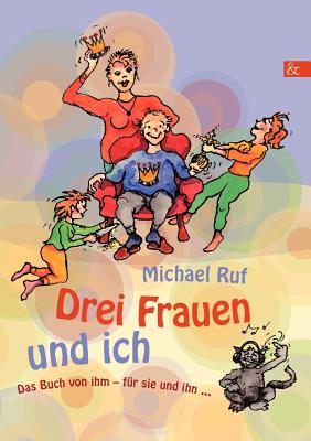 【预售】Drei Frauen Und Ich