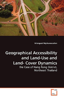 【预售】Geographical Accessibility and Land-Use and
