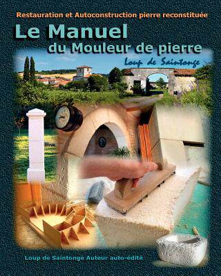【预售】Le Manuel Du Mouleur de Pierre
