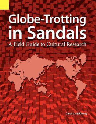 【预售】Globe Trotting in Sandals: A Field Guide to Cultural