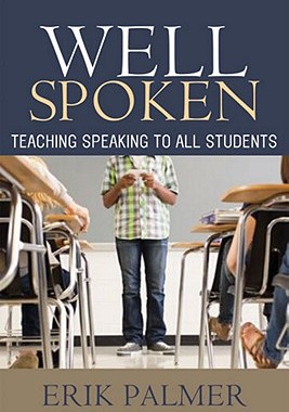 【预售】Well Spoken: Teaching Speaking to All Students