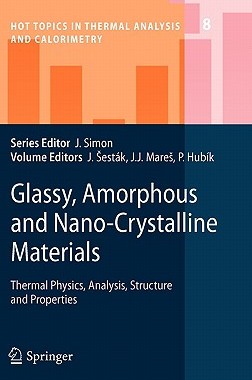 【预售】Glassy, Amorphous and Nano-Crystalline Materials: