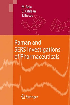 【预售】Raman and SERS Investigations of Pharmaceuticals