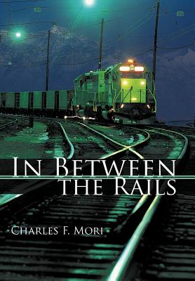 【预售】In Between the Rails