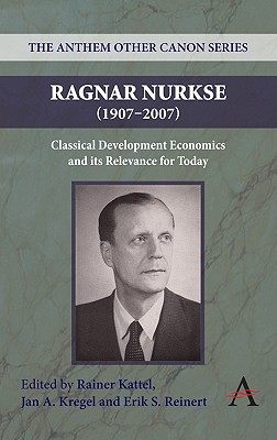 【预售】Ragnar Nurkse (1907-2007): Classical Development