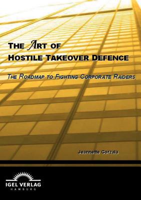 【预售】The Art of Hostile Takeover Defence