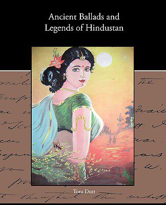 【预售】Ancient Ballads and Legends of Hindustan