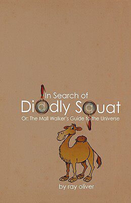 【预售】In Search of Diddly Squat: Or: The Mall Walker's