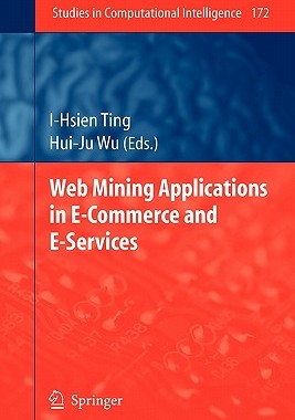 【预售】Web Mining Applications in E-Commerce and