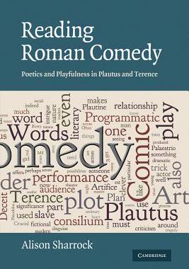 【预售】Reading Roman Comedy: Poetics and Playfulness in