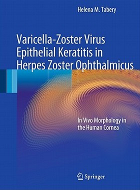 【预售】Varicella-Zoster Virus Epithelial Keratitis in