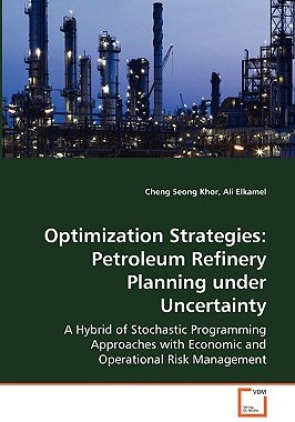 【预售】Optimization Strategies: Petroleum Refinery Planning