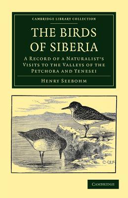 【预售】The Birds of Siberia: A Record of a Naturalist's