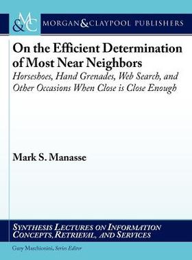 【预售】On the Efficient Determination of Most Near