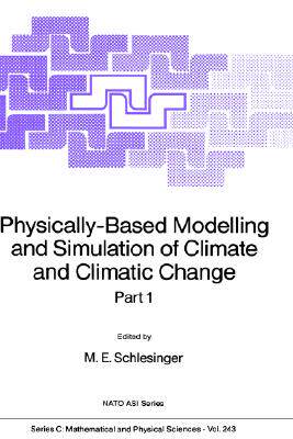 【预售】Physically-Based Modelling and Simulation of Climate