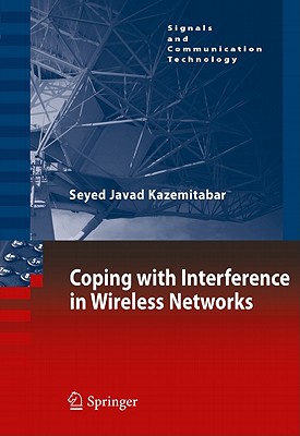 【预售】Coping with Interference in Wireless Networks 书籍/杂志/报纸 原版其它 原图主图