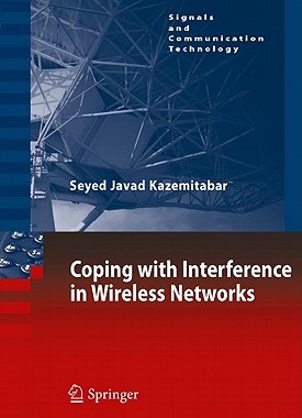 【预售】Coping with Interference in Wireless Networks