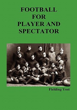 【预售】Football for Player and Spectator (Illustrated