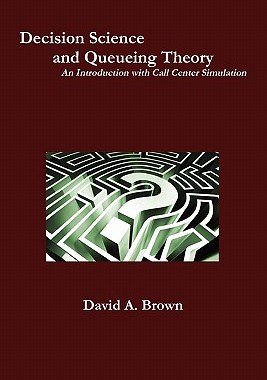 【预售】Decision Science and Queueing Theory