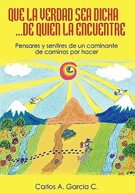 【预售】Que La Verdad Sea Dicha...de Quien La Encuentre: