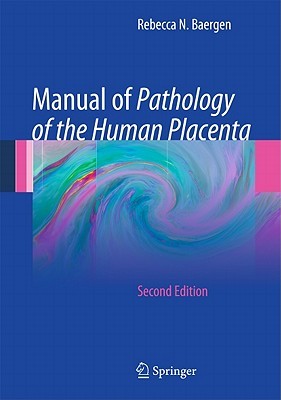 【预售】Manual of Pathology of the Human Placenta