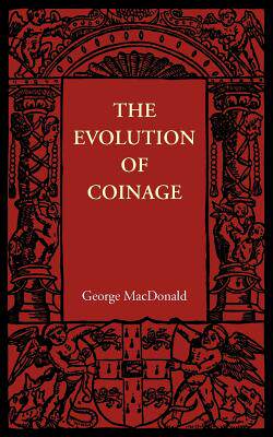 【预售】The Evolution of Coinage