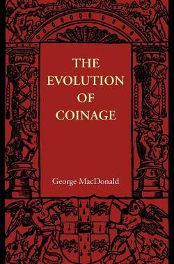 【预售】The Evolution of Coinage