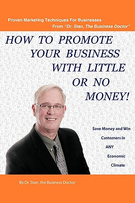 【预售】How to Promote Your Business with Little or No