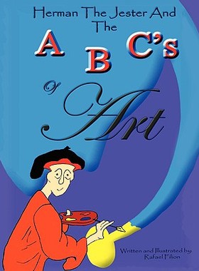 【预售】Herman the Jester and the ABC's of Art