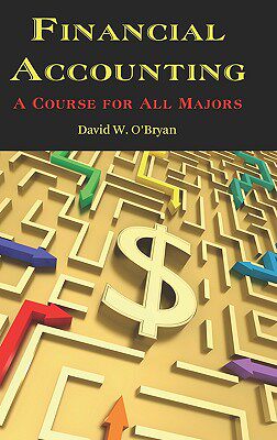 【预售】Financial Accounting a Course for All Majors (Hc)