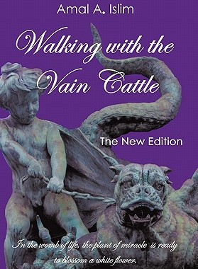 【预售】Walking with the Vain Cattle: In the Womb of Life