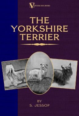 【预售】The Yorkshire Terrier (a Vintage Dog Books Breed