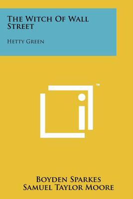 【预售】The Witch of Wall Street: Hetty Green