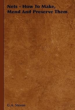 【预售】Nets - How to Make, Mend and Preserve Them