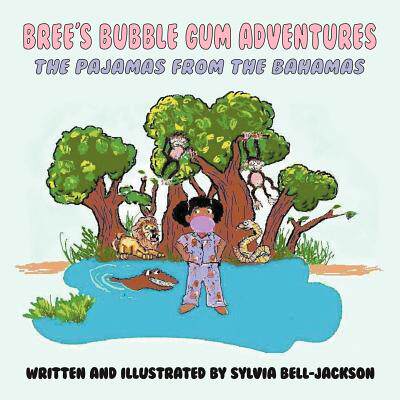 【预售】Bree's Bubble Gum Adventures: The Pajamas from the