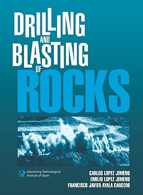 【预售】Drilling and Blasting of Rocks