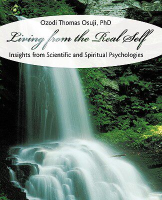 【预售】Living from the Real Self: Insights from Scientific
