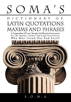【预售】Soma's Dictionary of Latin Quotations, Maxims and