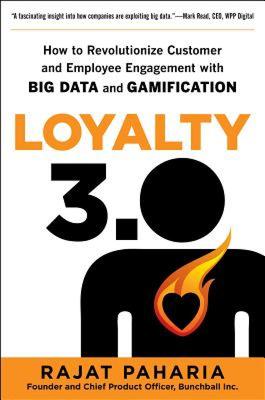 【预售】Loyalty 3.0: How to Revolutionize Customer and