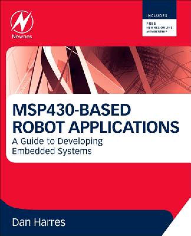 【预售】MSP430-Based Robot Applications: A Guide to