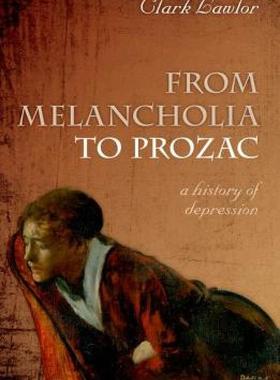 【预售】From Melancholia to Prozac: A History of Depression