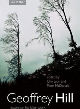 【预售】Geoffrey Hill: Essays on His Later Work