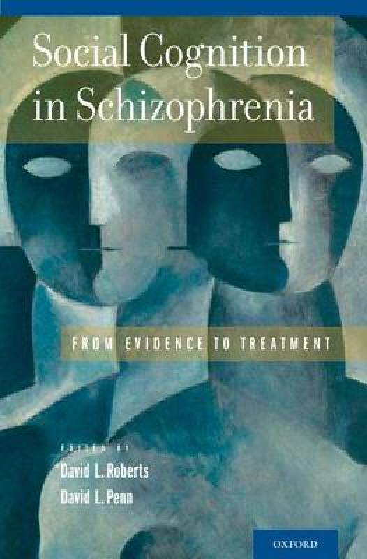 【预售】Social Cognition in Schizophrenia: From Evidence to