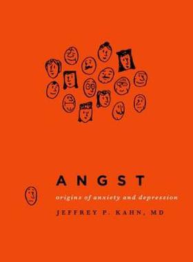 【预售】Angst: Origins of Anxiety and Depression