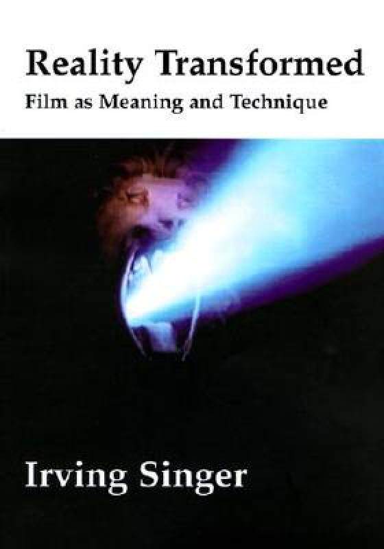 【预售】Reality Transformed: Film and Meaning and Technique