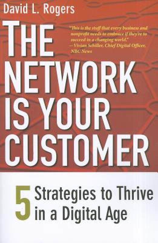 【预售】The Network Is Your Customer: Five Strategies to