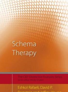 【预售】Schema Therapy: Distinctive Features