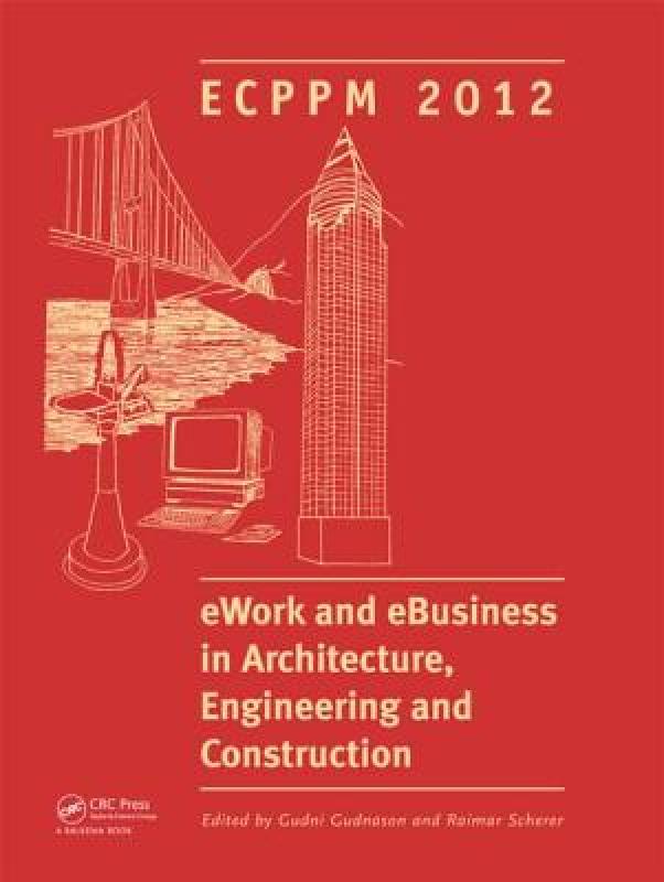【预售】Ework and Ebusiness in Architecture, Engineering and