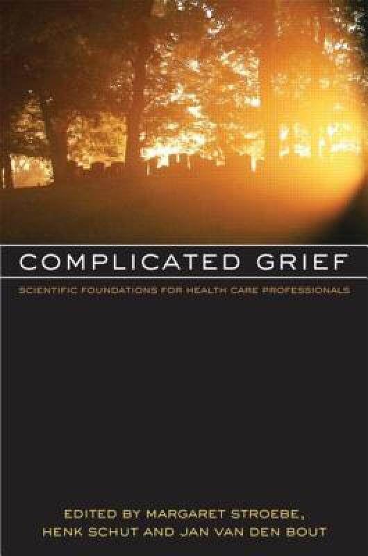 【预售】Complicated Grief: Scientific Foundations for Health